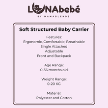 Load image into Gallery viewer, Lunabebe  Multi-Use Ergonomic Soft Structed Baby Carrier
